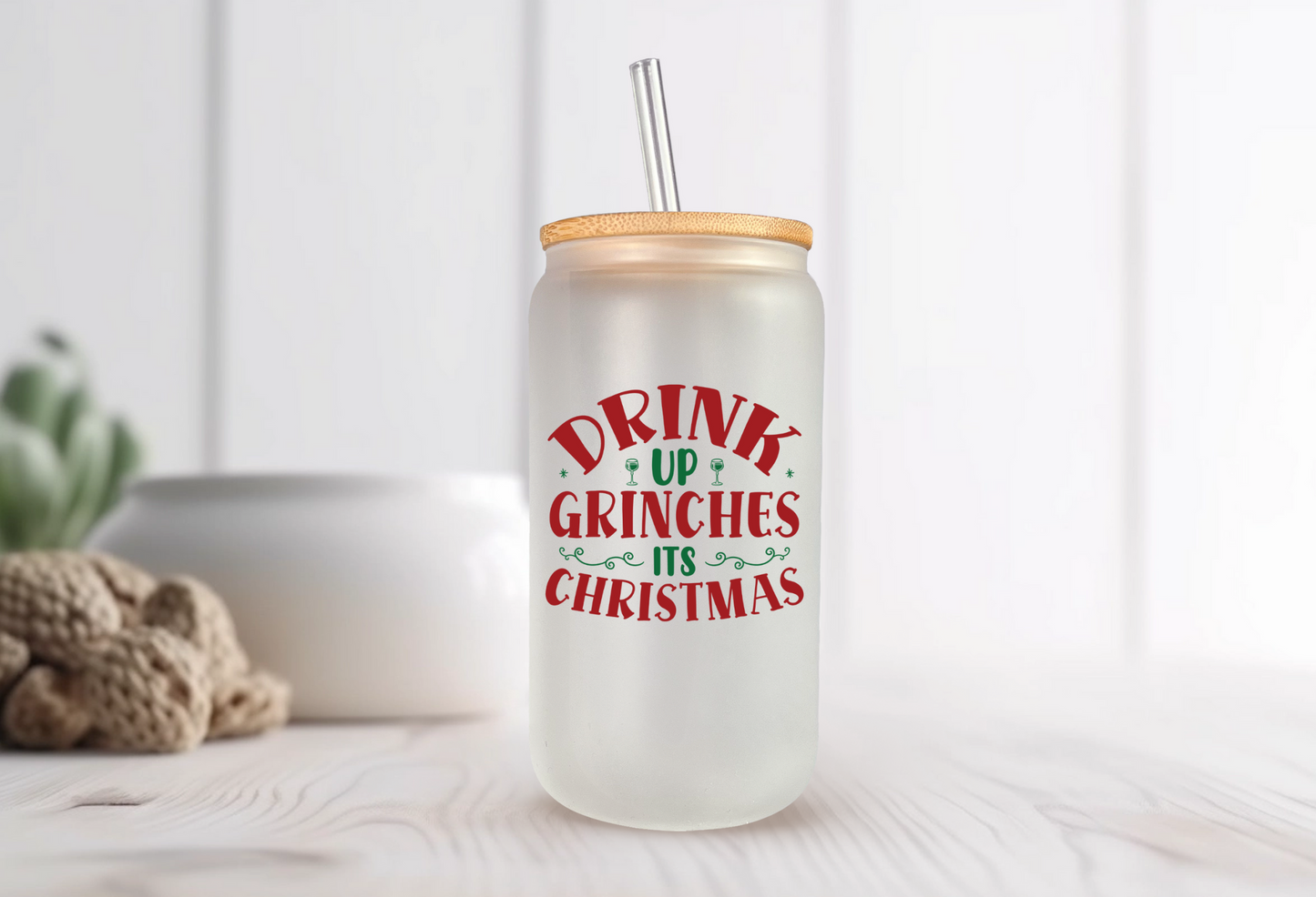 Christmas Glass Tumbler - Drink Up Grinches - Festive Holiday Drinkware - Unique Christmas Gift - Customizable Personalized Glass