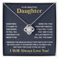 To My Beautiful Daughter - I will Always Love You - Love Knot Necklace Jewelry - dilibeads