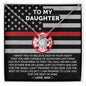 To My Daughter - Love Knot Necklace Gift From Firefighter Dad Jewelry - dilibeads
