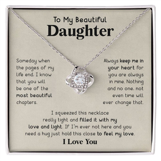 To My Beautiful Daughter - Someday When The Pages - Love Knot Necklace Jewelry - dilibeads