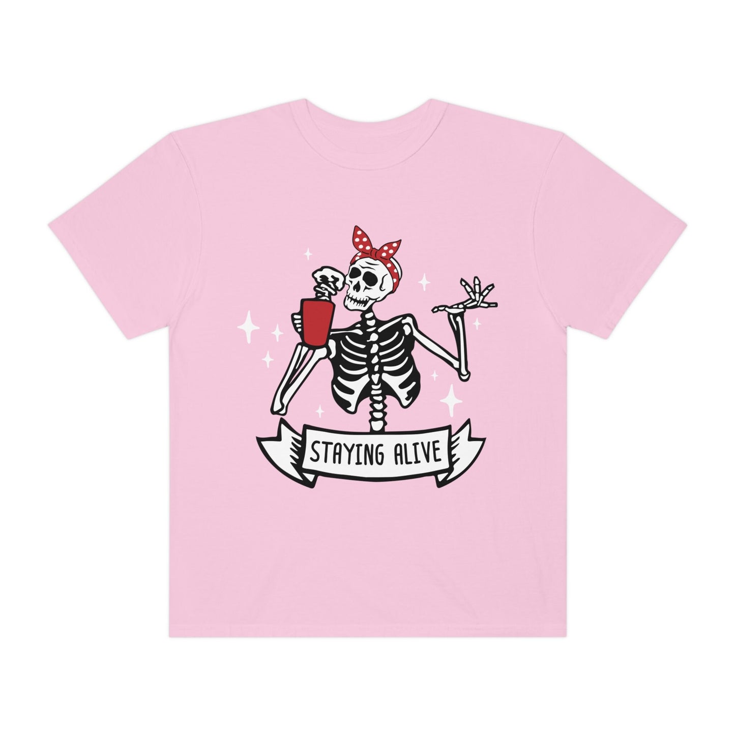 Staying Alive Shirt, Trendy Coffee Shirt, Funny Skeleton T-Shirt, Coffee Lovers Gift, Skull Vintage Tshirt for Women, Comfort Colors Tee
